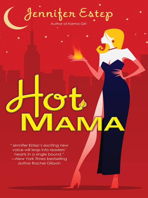 Title details for Hot Mama by Jennifer Estep - Available